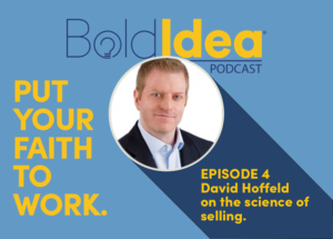 Episode 4 David Hoffeld on the science of selling